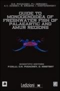 Guide to monogenoidea of freshwater fish of Palaeartic and Amur regions