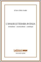 L'analisi letteraria in Italia. Formalismo, strutturalismo, semiologia