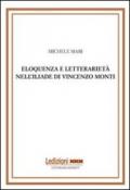 Eloquenza e letterarietà nell'Iliade di Vincenzo Monti