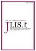JLIS.it. Italian journal of library and information science-Rivista italiana di biblioteconomia, archivistiva e scienza dell'informazione (2011). 1.