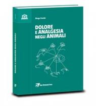 Dolore e analgesia negli animali