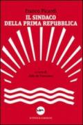 Il sindaco della Prima Repubblica