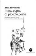 Sulla soglia di piccole porte