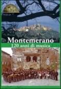 Montemerano. 120 anni di musica