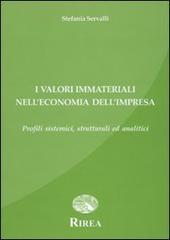 Il valore dei beni immateriali nell'economia dell'impresa. Profili sistematici, strutturali ed analitici