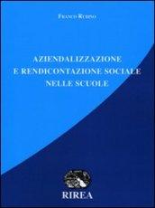 Aziendalizzazione e rendicontazione sociale nelle scuole