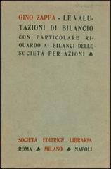 Le valutazioni di bilancio con particolare riguardo ai bilanci delle società per azioni