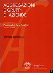 Aggregazioni e gruppi di aziende. Caratteristiche e finalità