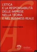 L'etica e la responsabilità delle imprese nella teoria e nel business reale