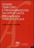 Genere, territorio e programmazione. Un'opportunità per l'azienda pubblica locale