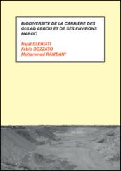 Biodiversité de la carrière des Oulad Abbou et de ses environs. Maroc