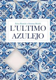 L'ultimo azulejo