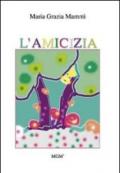 L'amicizia