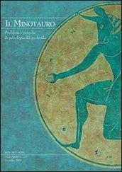 Il minotauro. Problemi e ricerche di psicologia del profondo (2010). Ediz. italiana e inglese