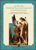 Fondamenti di psicopatologia generale come scienza autonoma. La dimensione psicologica del sacro e la sapienza symbolica ermetico-alchemica