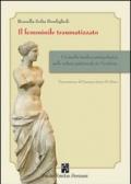 Il femminile traumatizzato. Un'analisi medico-antropologica nella cultura patriarcale in occidente