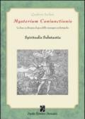 Mysterium coniunctioni. Le basi ecobiopsicologiche delle immagini archetipiche. Spiritualis substantia