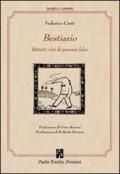 Il Bestiario. Ritratti veri di persone false