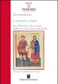 Il martire e l'eroe. San Sebastiano e San Giorgio. Riflessioni su due figure archetipiche