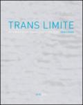 Trans limite. Annamaria Gelmi, Erika Inger, Nepo-Stieldorf