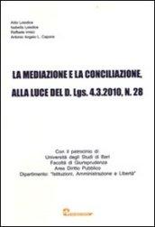 La mediazione e la conciliazione alla luce del D.lgs. 28/2010