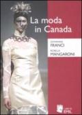 La moda in Canada. Patrimonio etnico e identità nazionale