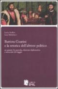 Battista Guarini e la retorica dell'altrove politico. Un genere fra epistola, relazione diplomatica e resoconto di viaggio