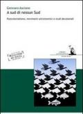 A sud di nessun sud. Postocolonialismo, movimenti antisistemici e studi decoloniali