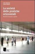 La società delle pratiche orizzontali. Percorsi di ricerca e ipotesi