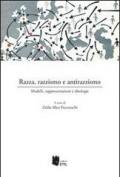 Razza, razzismo e antirazzismo. Modelli, rappresentazioni e ideologie