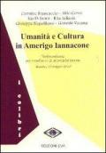 Umanità e cultura in Amerigo Iannacone. Testimonianze per trent'anni di attività letteraria