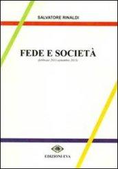 Fede e società (febbraio 2011-settembre 2013)