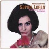 Sofia Loren. The quintessence of being an italian woman. Ediz. italiana e inglese