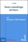 Teoria e metodologia del fitness. 1.