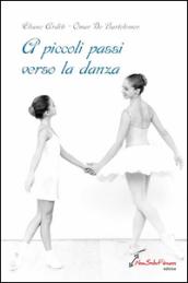 A piccoli passi verso la danza