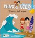 L'onda del mare. Il ciclo dell'acqua. Nina e Nello