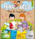 Nina et Nello. Vive le recyclage! Ediz. illustrata