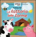 La fattoria delle forme. Ediz. illustrata