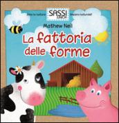 La fattoria delle forme. Ediz. illustrata