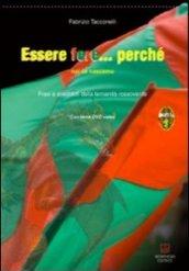 Essere fere... perché noi ci nascemo. Con DVD