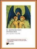 Il matrimonio interiore