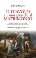 Il diavolo e i suoi attacchi al matrimonio