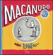 Macanudo. 2.