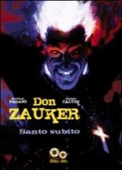 Santo subito. Don Zauker