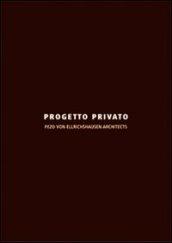 Progetto privato. Ediz. italiana e inglese