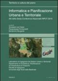 Informatica e pianificazione urbana e territoriale. Atti della 6° Conferenza nazionale INPUT 2010. 3.