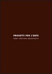 Progetti per l'arte. Ediz. italiana e inglese