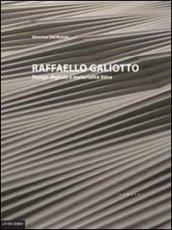 Raffaello Galiotto. Design digitale e materialità litica. Ediz. italiana e inglese