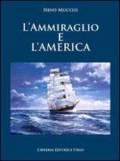 L'ammiraglio e l'America