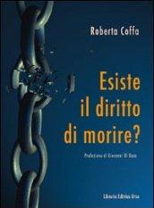 Esiste il diritto di morire?